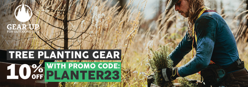 Gear Up For Outdoors 2023 Tree Planting Equipment On-Line Order Form + 10% Discount